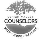 LEHIGH VALLEY COUNSELORS HELP · HOPE · HEALING