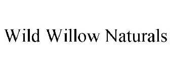 WILD WILLOW NATURALS