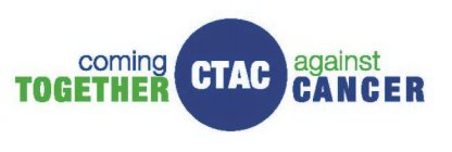 CTAC COMING TOGETHER AGAINST CANCER