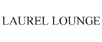 LAUREL LOUNGE