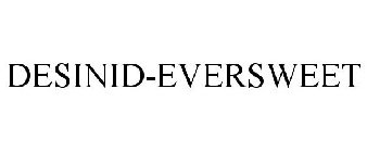 DESINID-EVERSWEET
