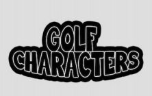 GOLF CHARACTERS