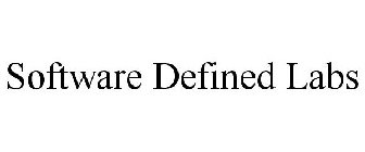 SOFTWARE DEFINED LABS