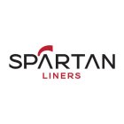 SPARTAN LINERS