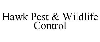 HAWK PEST & WILDLIFE CONTROL