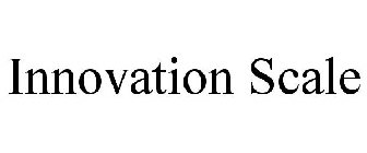INNOVATION SCALE