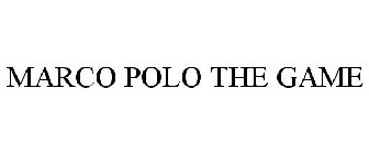 MARCO POLO THE GAME
