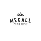 MCCALL PRINTING COMPANY