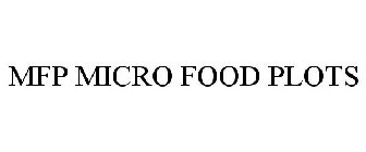 MFP MICRO FOOD PLOTS