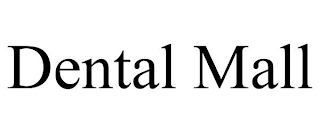 DENTAL MALL