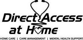 DIRECT ACCESS AT HOME HOME CARE | CARE MANAGEMENT | MENTAL HEALTH SUPPORT