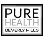 PURE HEALTH BEVERLY HILLS