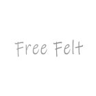 FREE FELT