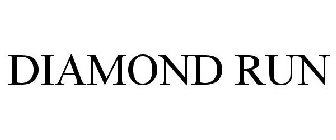 DIAMOND RUN