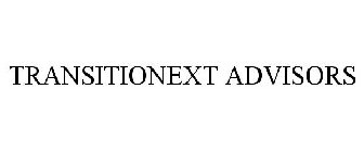 TRANSITIONEXT ADVISORS