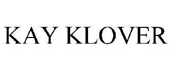 KAY KLOVER