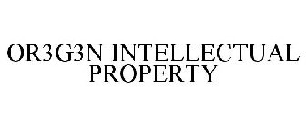 OR3G3N INTELLECTUAL PROPERTY