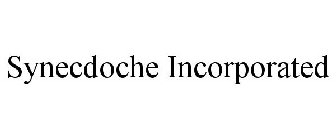 SYNECDOCHE INCORPORATED