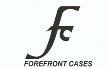 FC FOREFRONT CASES