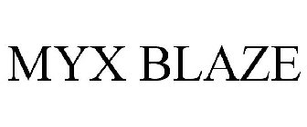 MYX BLAZE