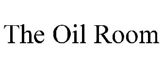 THE OIL ROOM