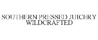 SOUTHERN PRESSED JUICERY WILDCRAFTED