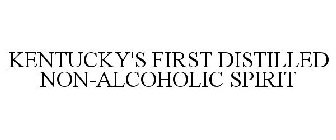 KENTUCKY'S FIRST DISTILLED NON-ALCOHOLIC SPIRIT