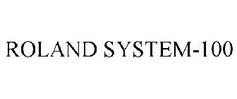 ROLAND SYSTEM-100
