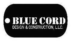 BLUE CORD DESIGN & CONSTRUCTION, L.L.C.