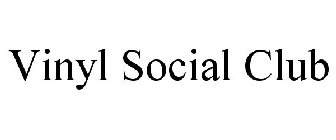 VINYL SOCIAL CLUB