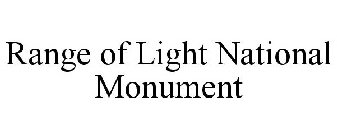RANGE OF LIGHT NATIONAL MONUMENT