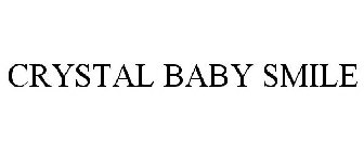 CRYSTAL BABY SMILE