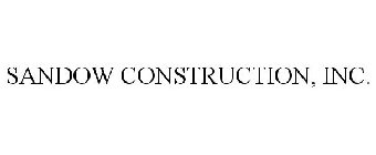 SANDOW CONSTRUCTION, INC.