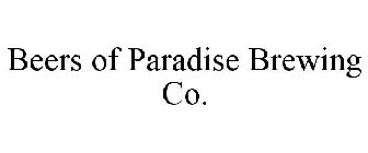 BEERS OF PARADISE BREWING CO.