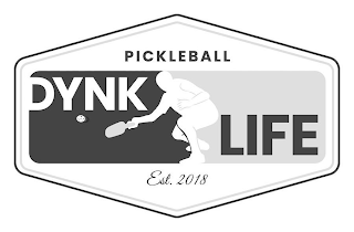 DYNK LIFE PICKLEBALL EST. 2018