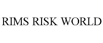 RIMS RISK WORLD