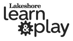 LAKESHORE LEARN & PLAY