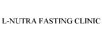 L-NUTRA FASTING CLINIC