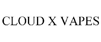 CLOUD X VAPES