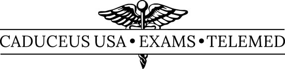 CADUCEUS USA EXAMS TELEMED