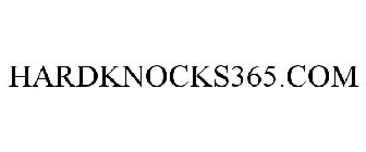 HARD KNOCKS 365.COM