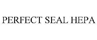 PERFECT SEAL HEPA