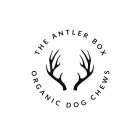 THE ANTLER BOX ORGANIC DOG CHEWS