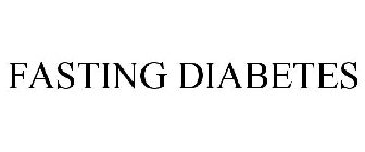 FASTING DIABETES