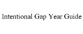 INTENTIONAL GAP YEAR GUIDE