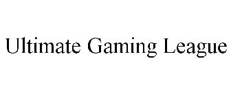 ULTIMATE GAMING LEAGUE