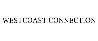 WESTCOAST CONNECTION