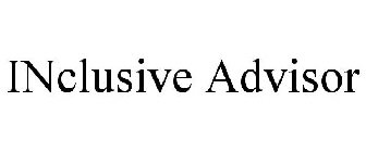 INCLUSIVE ADVISOR