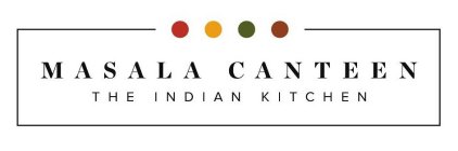 MASALA CANTEEN THE INDIAN KITCHEN