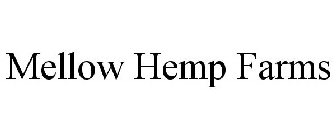MELLOW HEMP FARMS